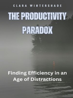 cover image of The Productivity Paradox
